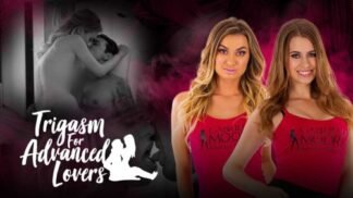 Trigasm for Advanced Lovers